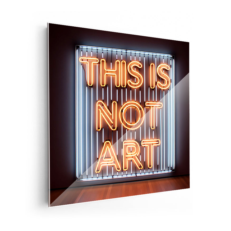 This Is Not Art Neón