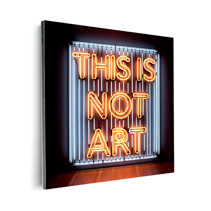 This Is Not Art Neón