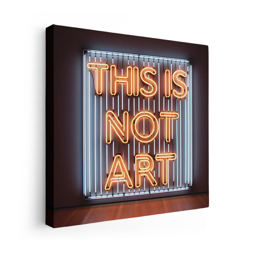 This Is Not Art Neón